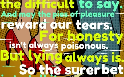 HONESTY TRUMPS CHOCOLATE